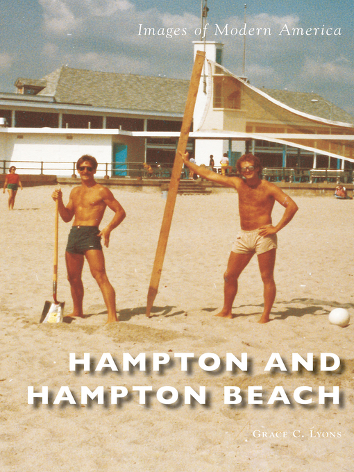 Title details for Hampton and Hampton Beach by Grace C. Lyons - Available